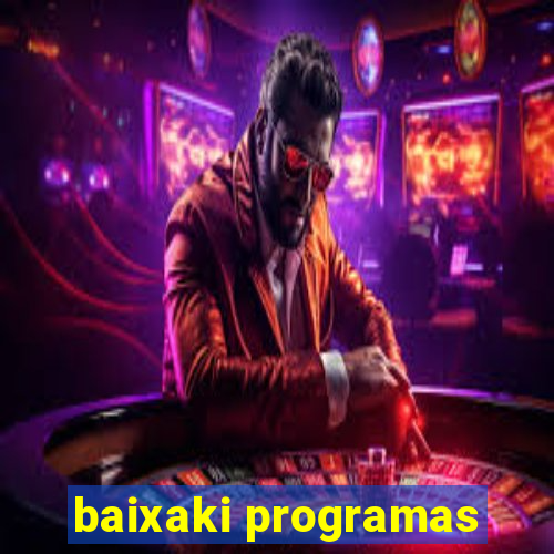 baixaki programas